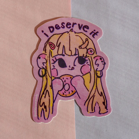 I Deserve It Sticker - Waterproof Vinyl Decorative Stickers ashleyooacevedoshop Boricua Designed in Puerto Rico illustration Puerto Rico stickers boricua IMG_4A48374534D8-1