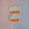I Took My Med Sticker - Waterproof Vinyl ashleyooacevedoshop stickers boricua IMG_8A910EE707DE-1